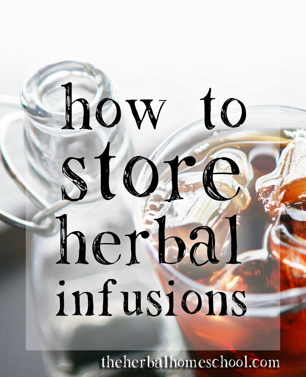 storing infusions